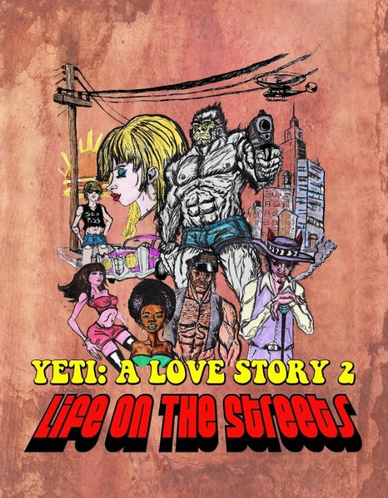 Another Yeti a Love Story: Life on the Streets (2017) постер