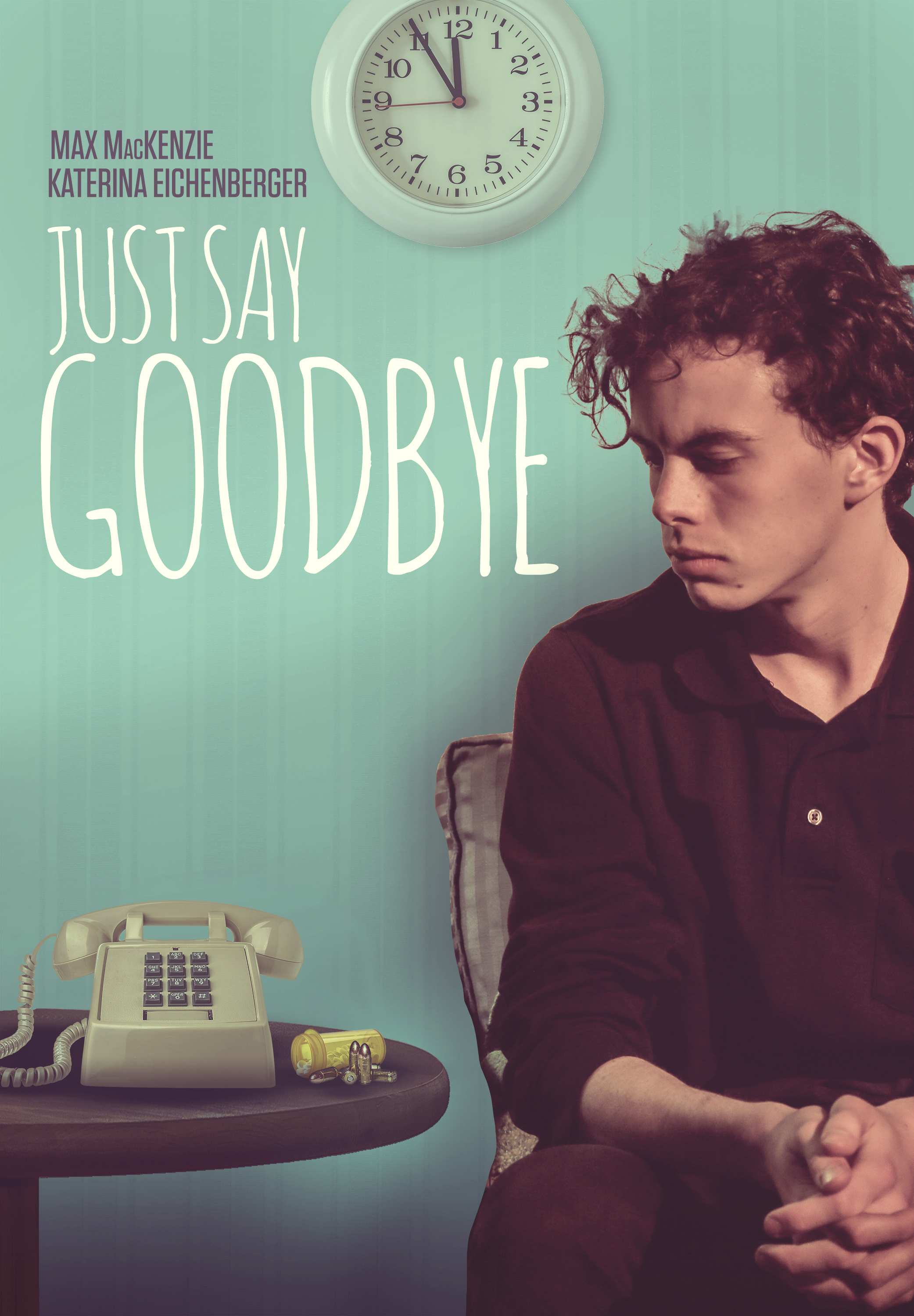 Just Say Goodbye (2017) постер