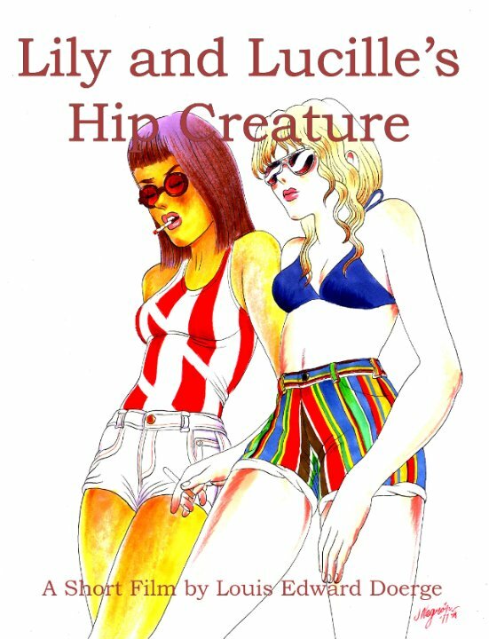 Lily and Lucille's Hip Creature (2014) постер
