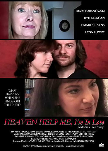 Heaven Help Me, I'm in Love (2005) постер
