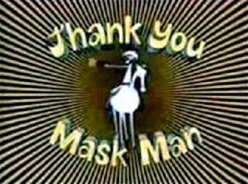Thank You Mask Man (1971) постер