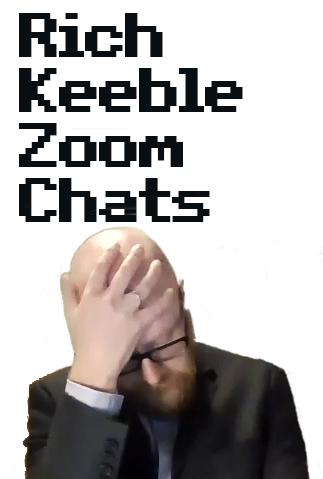 Rich Keeble Zoom Chats (2020) постер