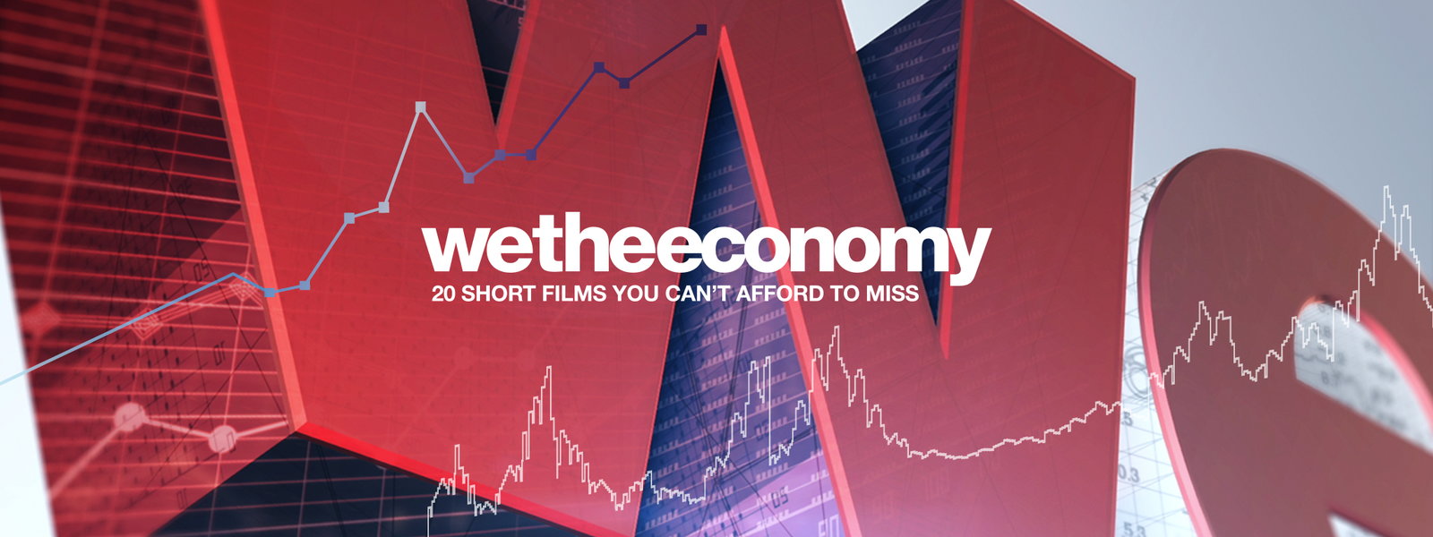 We the Economy: 20 Short Films You Can't Afford to Miss (2014) постер
