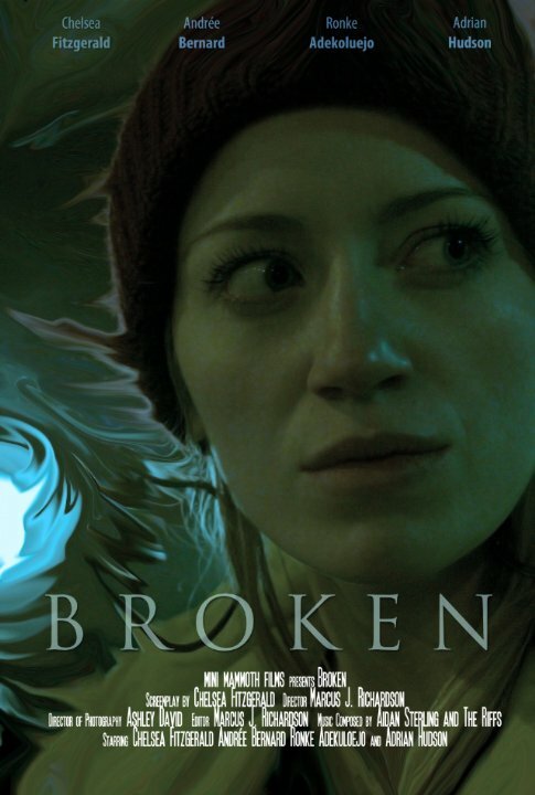 Broken (2014) постер