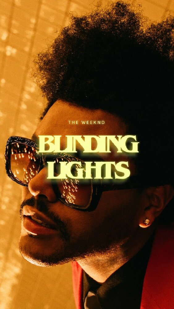 The Weeknd: Blinding Lights (2020) постер