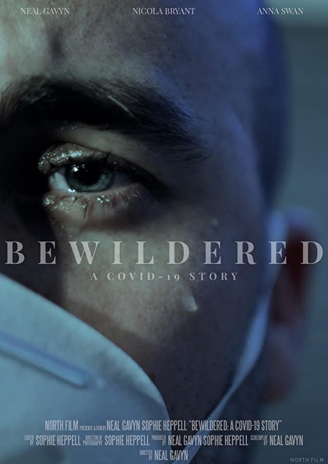 Bewildered: A Covid-19 Story (2021) постер