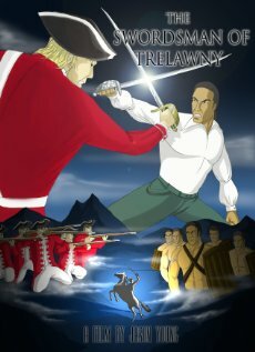 The Swordsman of Trelawny (2011) постер