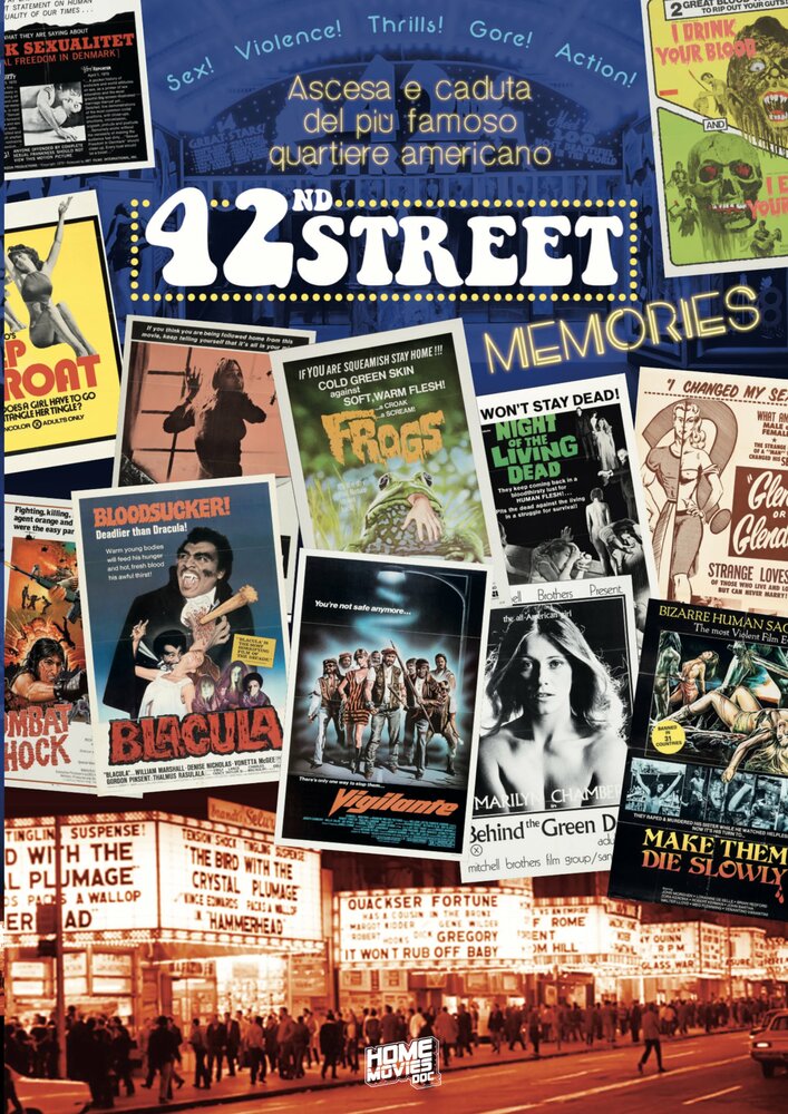 42nd Street Memories: The Rise and Fall of America's Most Notorious Street (2015) постер