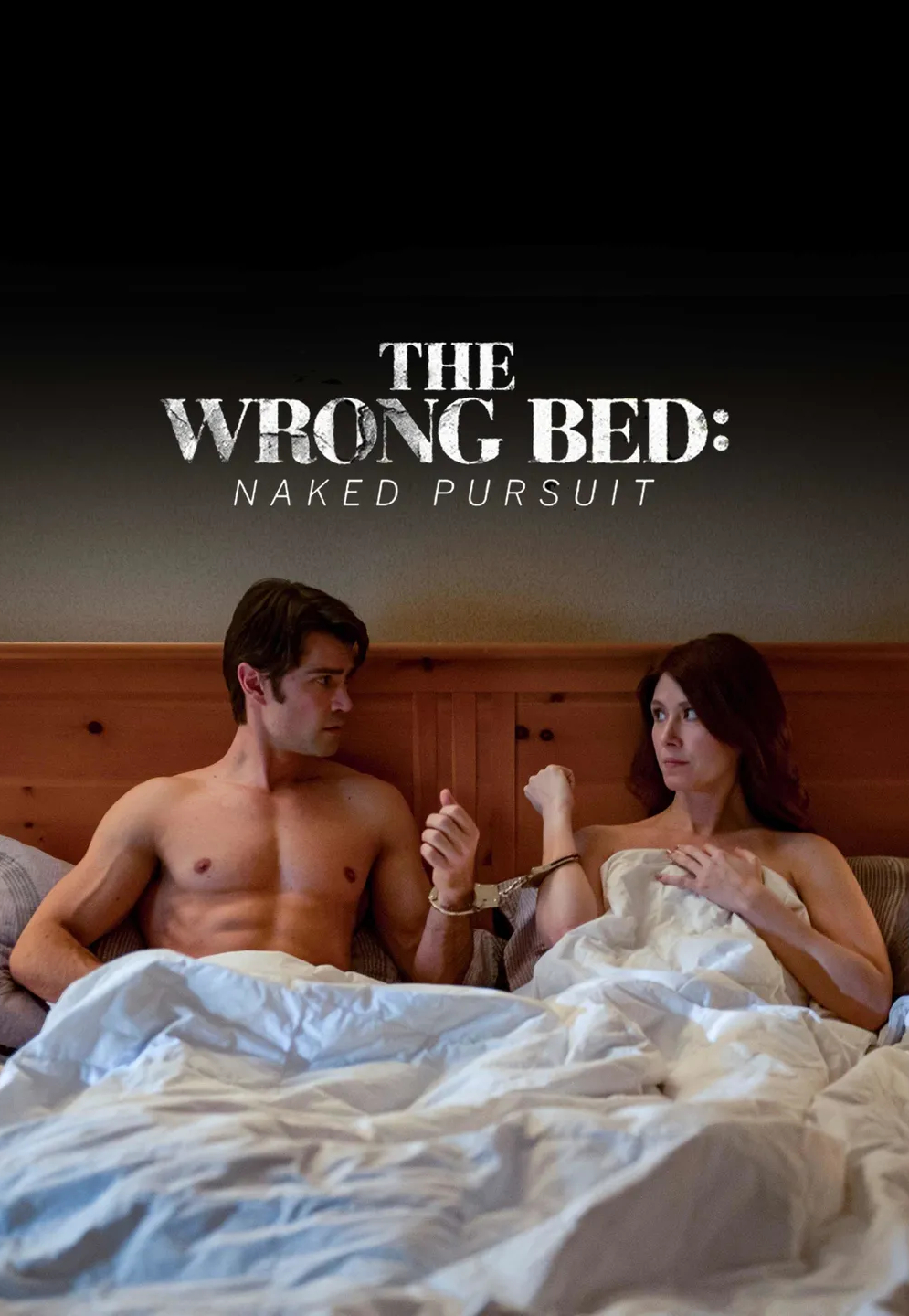 The Wrong Bed: Naked Pursuit (2017) постер