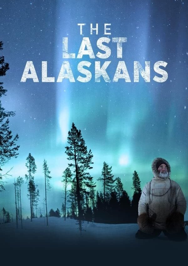 Последние жители Аляски (2015) постер