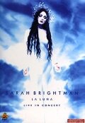 Sarah Brightman: La Luna - Live in Concert (2001) постер