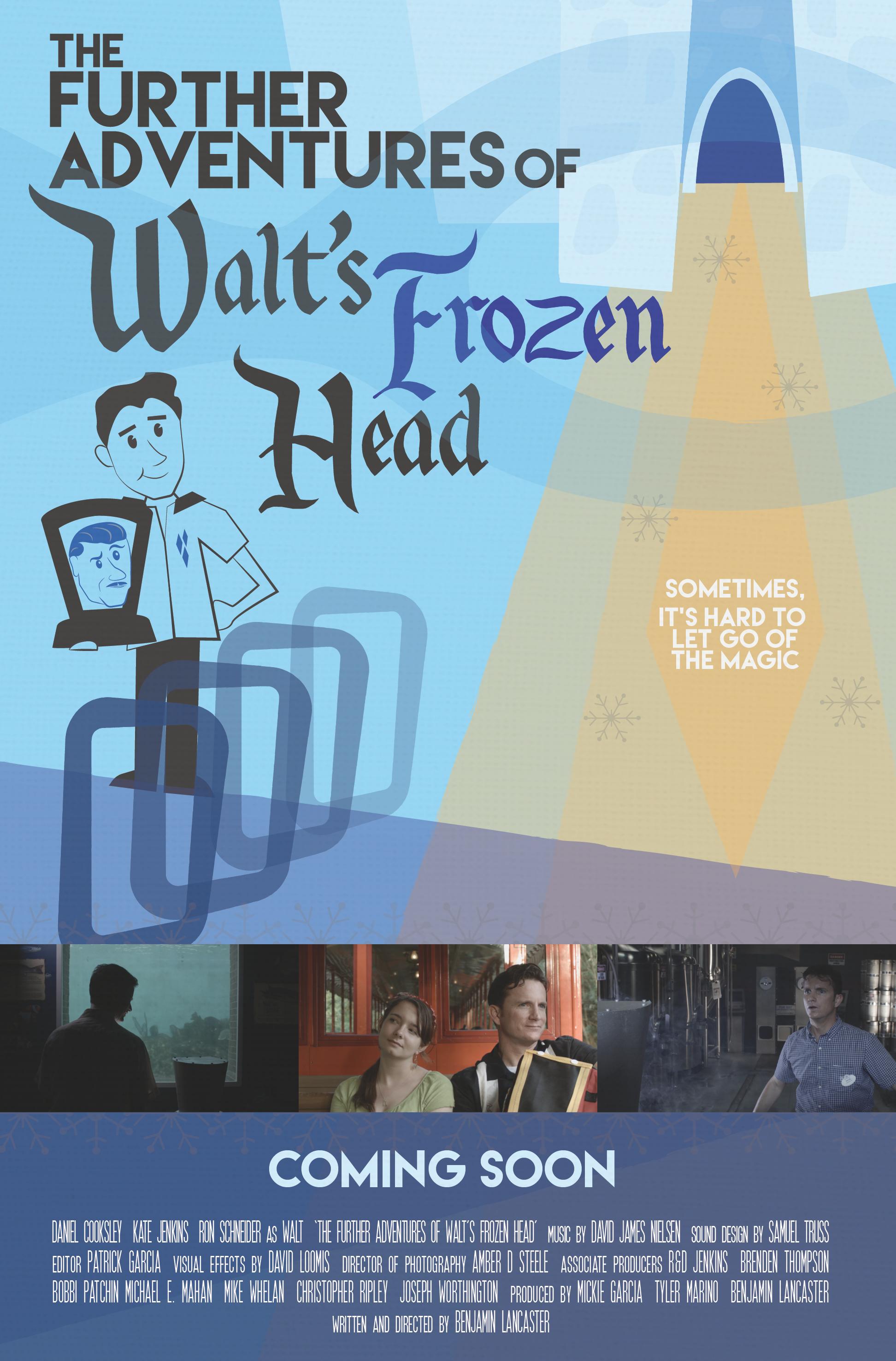 The Further Adventures of Walt's Frozen Head (2018) постер