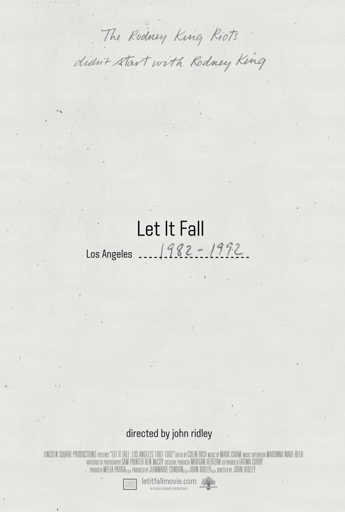 Пусть всё рухнет: Лос-Анджелес 1982-1992 (2017) постер