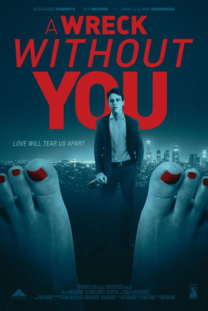 A Wreck without You (2015) постер