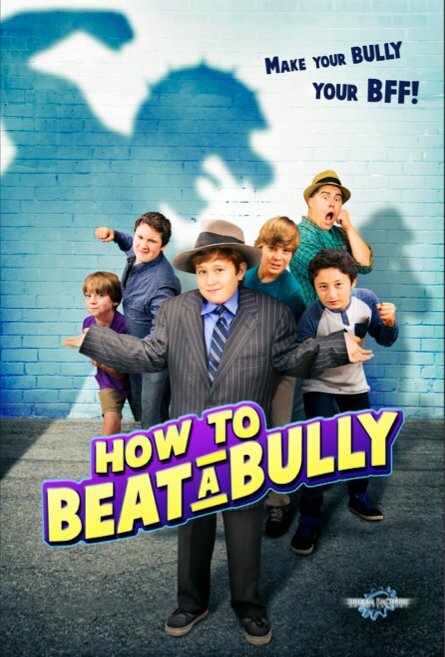 How to Beat a Bully (2015) постер