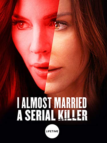 I Almost Married a Serial Killer (2019) постер