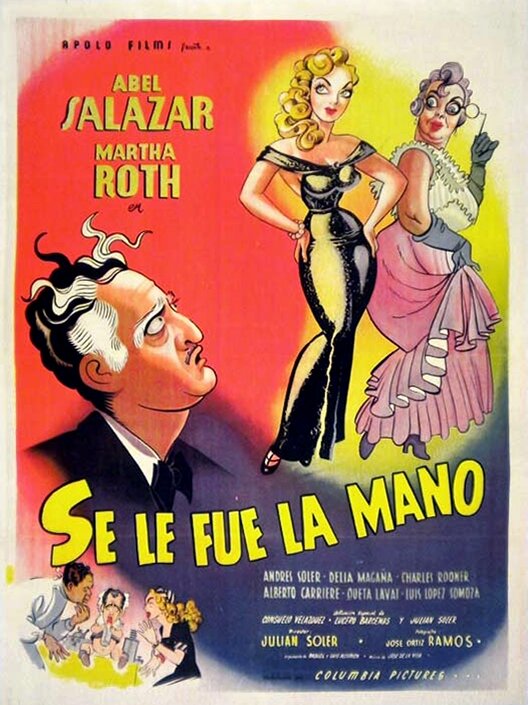 Se le pasó la mano (1952) постер