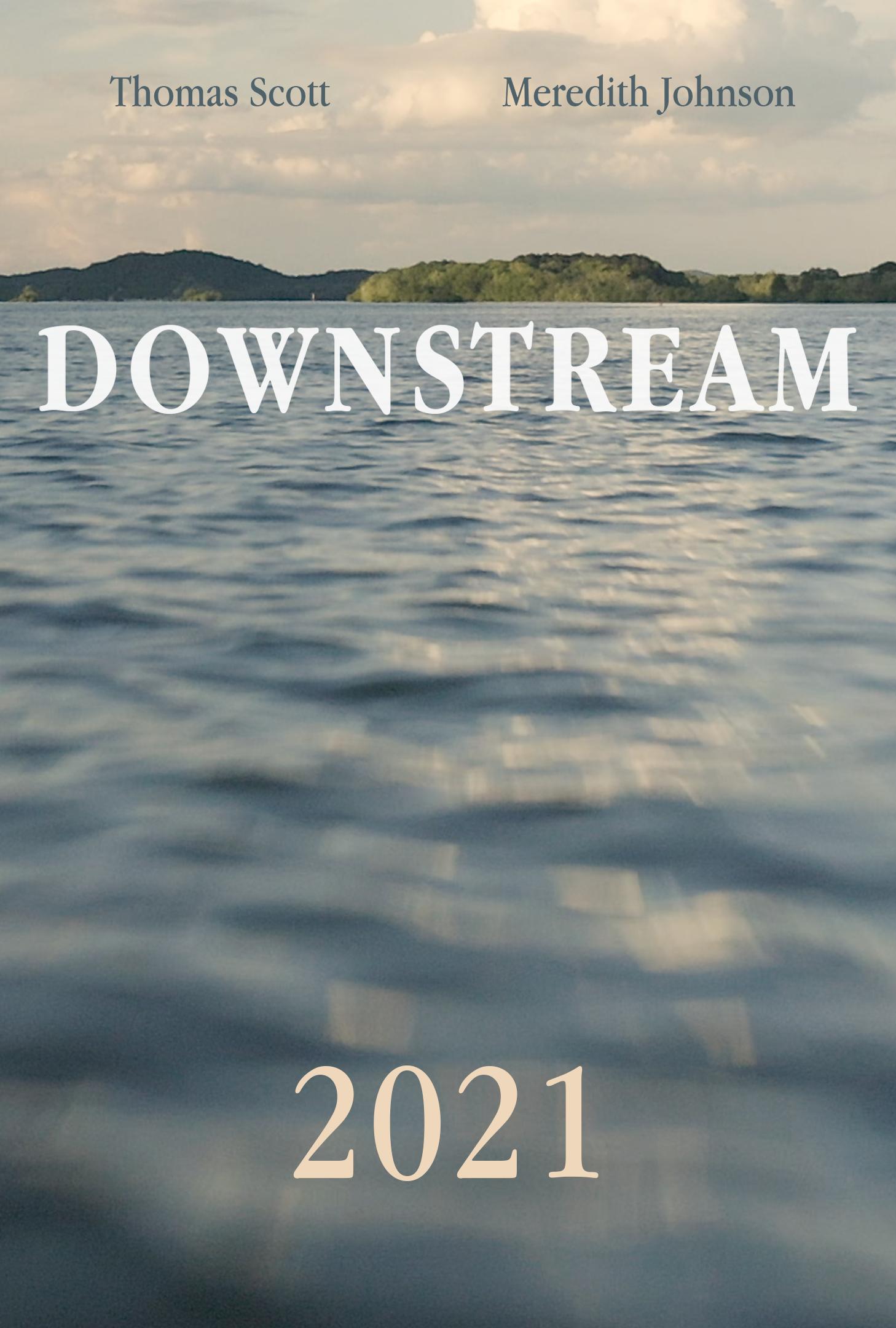 Downstream (2021) постер
