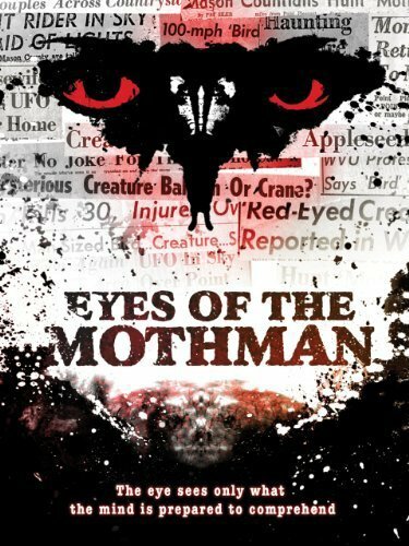 Eyes of the Mothman (2011) постер