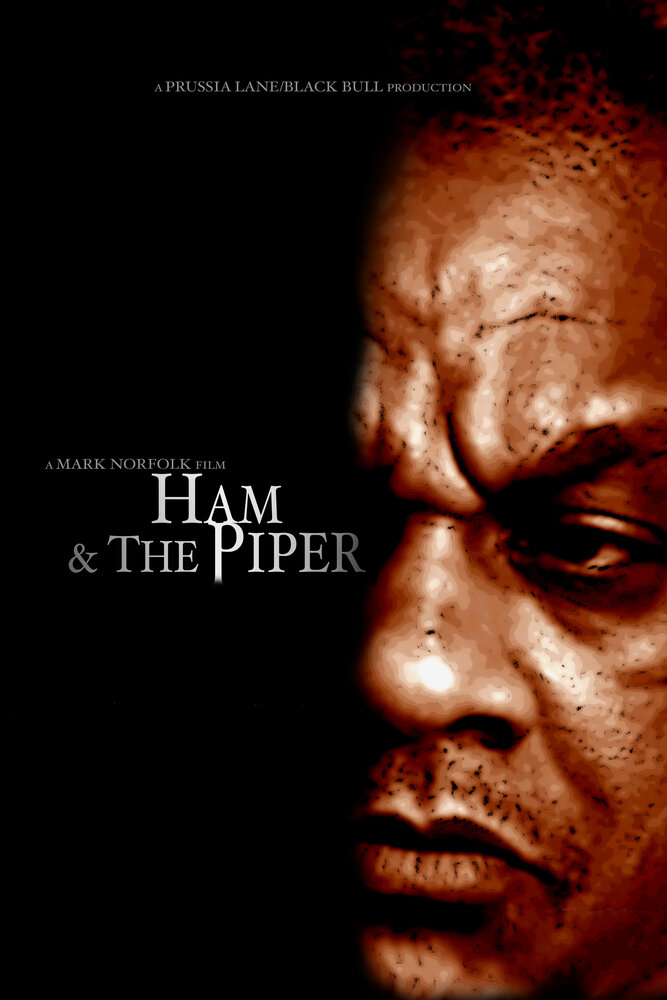 Ham & the Piper (2013) постер