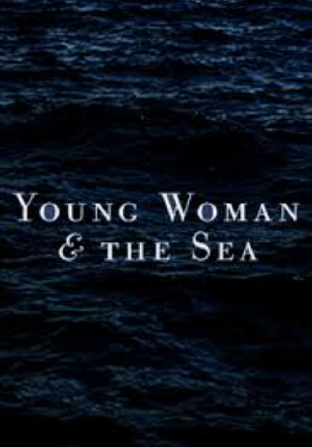 Young Woman and the Sea (2020) постер
