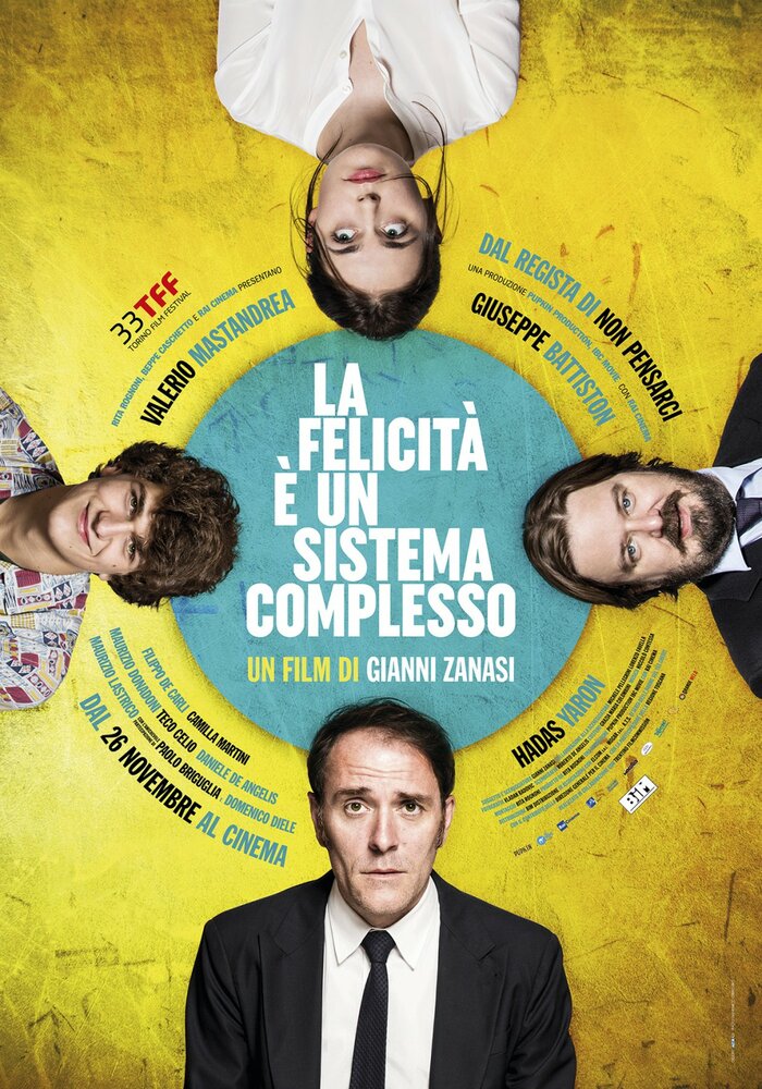 La felicità è un sistema complesso (2015) постер