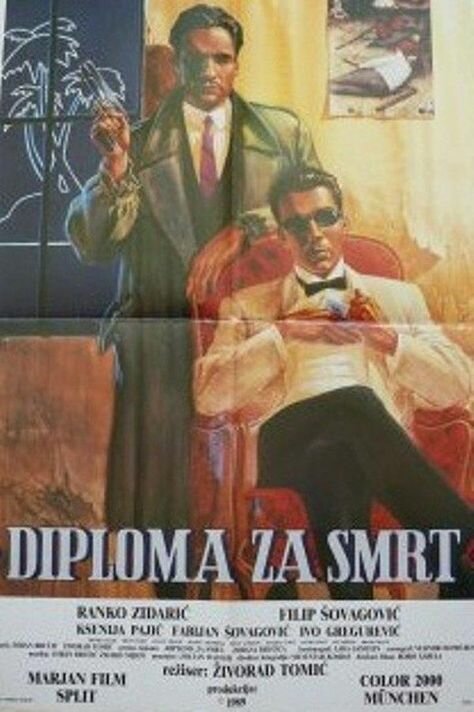 Diploma za smrt (1989) постер