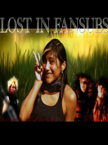 Lost in Fansubs (2009) постер