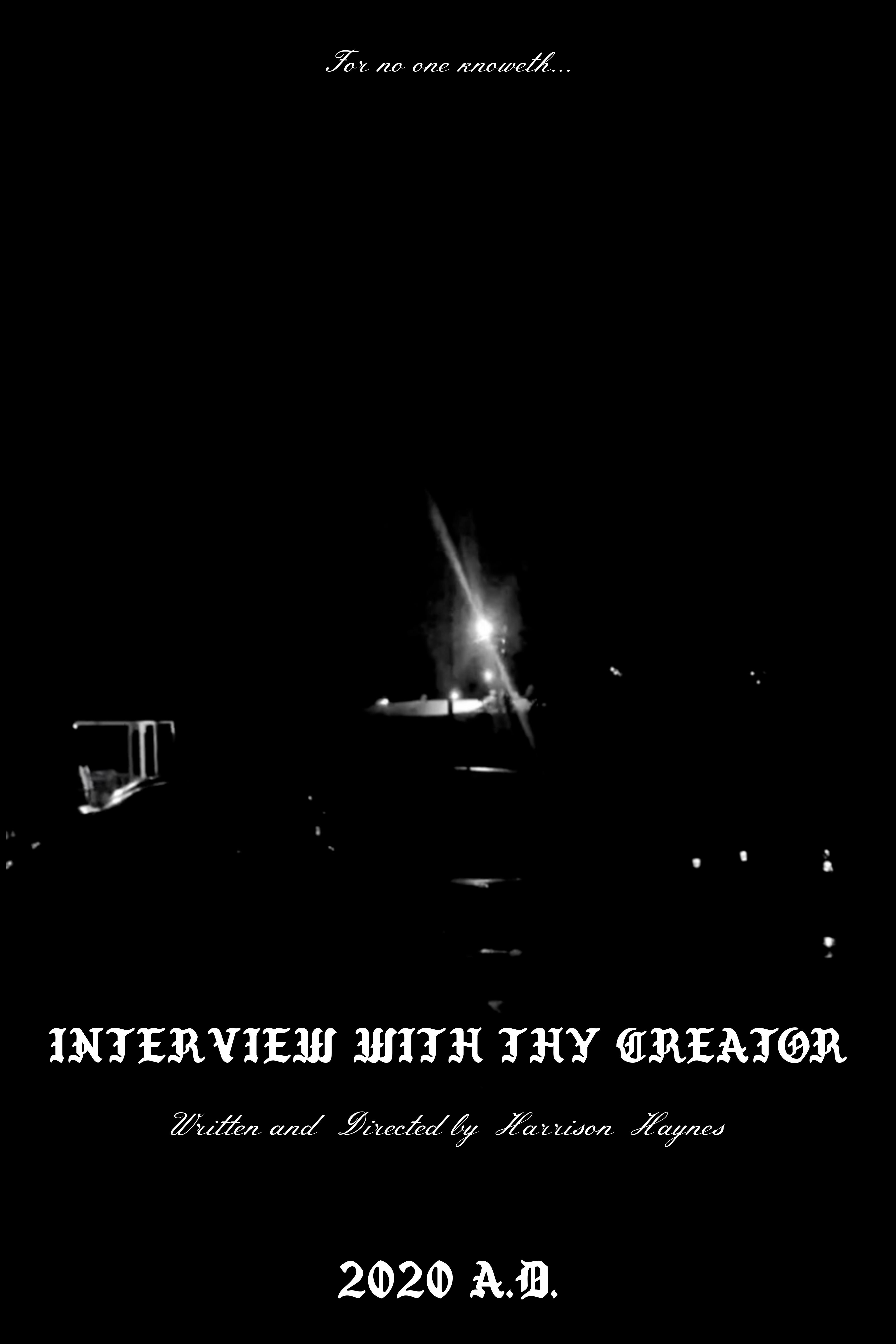 Interview with thy Creator (2020) постер