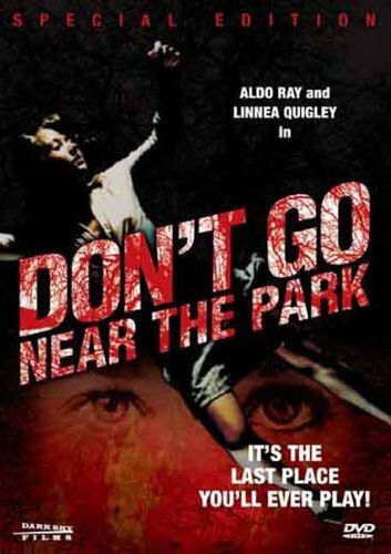 Не приближайся к парку (1979) постер